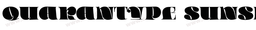 Quarantype Sunshine字体转换